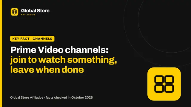 Prime Video channels: join to watch something, leave when done. Key fact from the guide “Prime Video Channels how they work”.