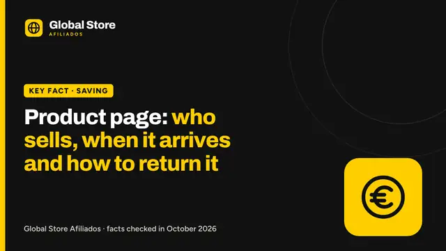 Product page: who sells, when it arrives and how to return it. Key fact from the guide “Amazon.es product page”.