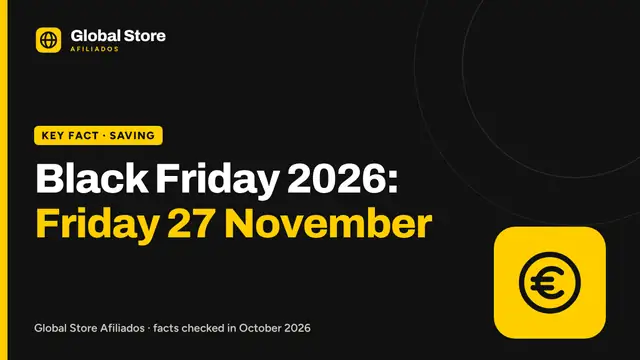 Black Friday 2026: Friday 27 November. Key fact from the guide “Black Friday 2026 Amazon”.